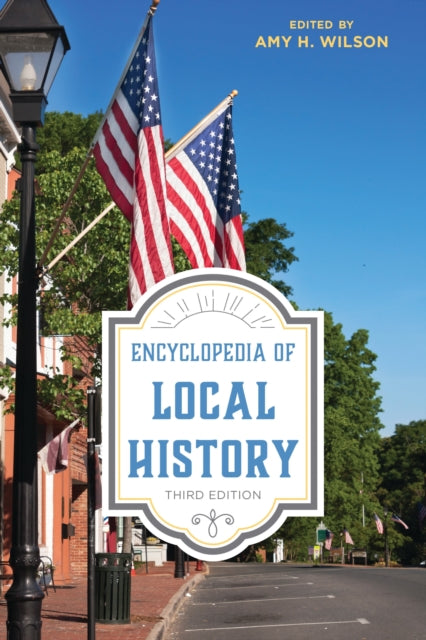 Book cover of: Encyclopedia of Local History