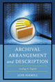 Book cover of: Archival Arrangement and Description. By: Lois Hamill
