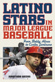 Book cover of: Latino Stars in Major League Baseball. By: Jonathan Weeks
