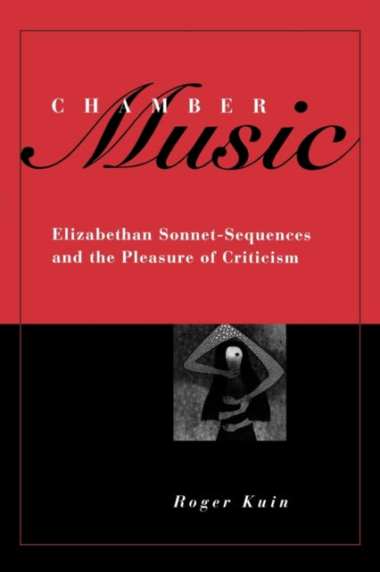 Book cover of: Chamber Music. By: Roger Kuin