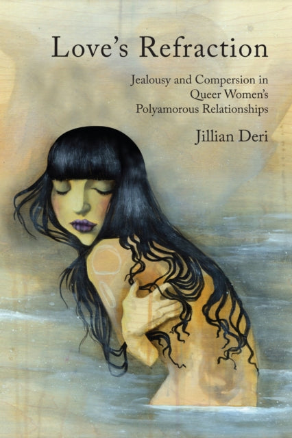 Book cover of: Love's Refraction. By: Jillian Deri
