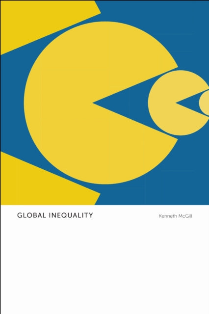 Book cover of: Global Inequality. By: Kenneth McGill