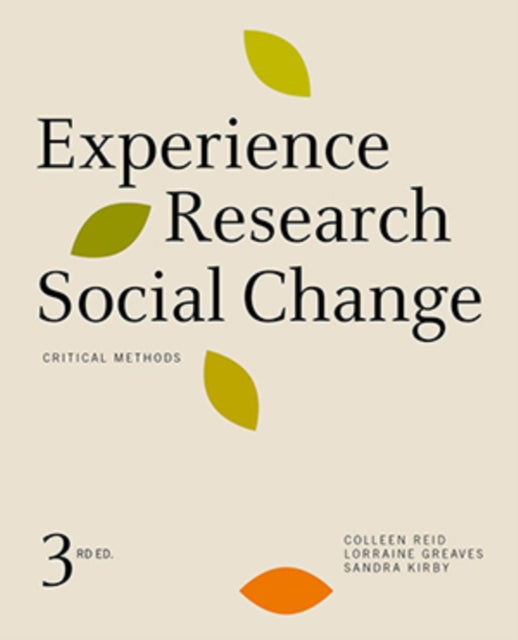 Book cover of: Experience Research Social Change. By: Colleen Reid