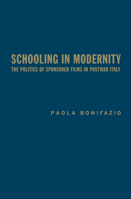 Book cover of: Schooling in Modernity. By: Paola Bonifazio