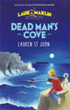 Book cover of: Laura Marlin Mysteries: Dead Man's Cove. By: Lauren St John