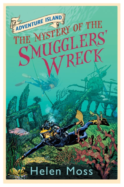 Book cover of: Adventure Island: The Mystery of the Smugglers' Wreck