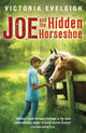 Book cover of: The Horseshoe Trilogy: Joe and the Hidden Horseshoe