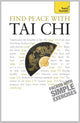 Book cover of: Find Peace With Tai Chi