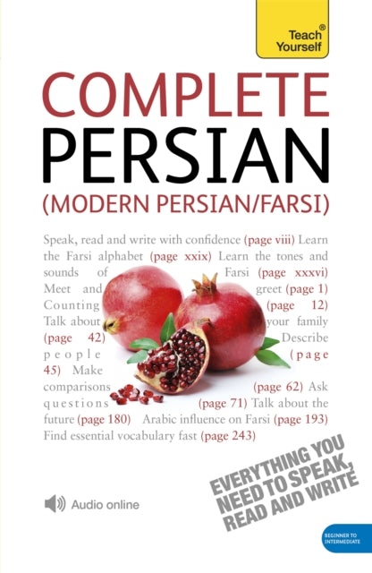 Complete Modern Persian Beginner to Intermediate Course, Learn to read, write, speak and understand a new language with Teach Yourself 9781444102307 Narguess Farzad