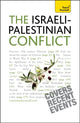 Book cover of: Understand the Israeli-Palestinian Conflict: Teach Yourself