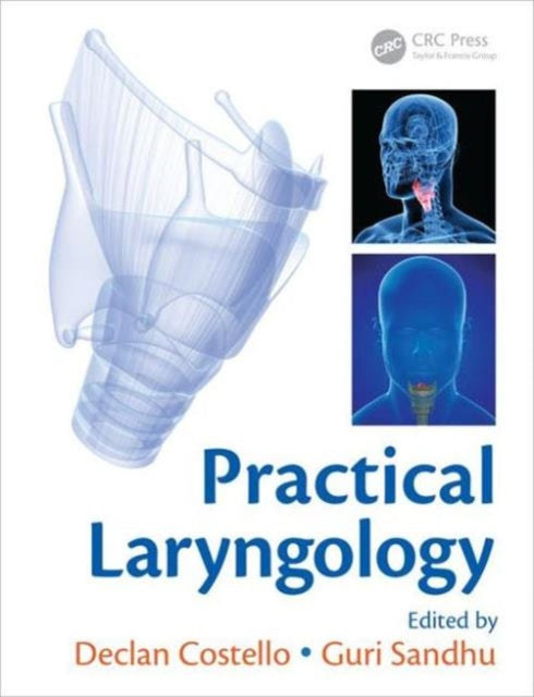 Book cover of: Practical Laryngology. By: Declan Costello