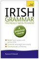 Irish Grammar You Really Need to Know: Teach Yourself 9781444189575 Éammon Ó Dónaill
