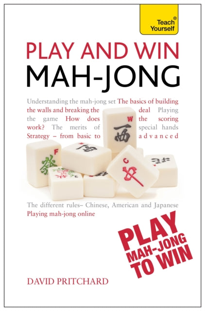 Book cover of: Play and Win Mah-jong: Teach Yourself