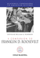 Book cover of: Companion to Franklin D. Roosevelt. By: William D. Pederson