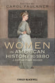 Book cover of: Women in American History to 1880. By: Carol Faulkner