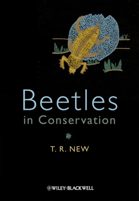Book cover of: Beetles in Conservation. By: T. R. New