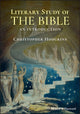 Book cover of: Literary Study of the Bible. By: Christopher Hodgkins