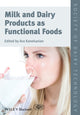 Book cover of: Milk and Dairy Products as Functional Foods