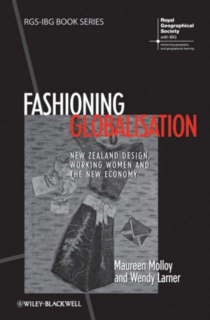Book cover of: Fashioning Globalisation. By: Maureen Molloy