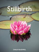Book cover of: Stillbirth. By: Catherine Y. Spong