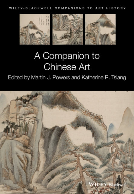 Book cover of: Companion to Chinese Art. By: Martin Joseph Powers
