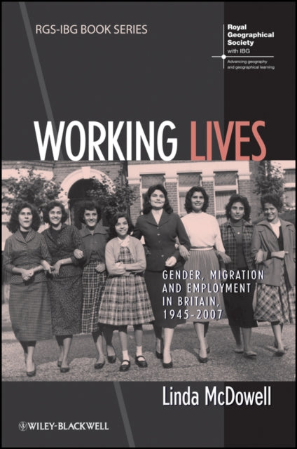 Book cover of: Working Lives. By: Linda McDowell