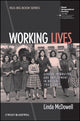 Book cover of: Working Lives. By: Linda McDowell