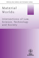 Book cover of: Material Worlds. By: Alex Faulkner