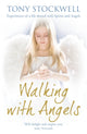 Book cover of: Walking with Angels. By: Tony Stockwell