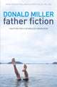 Book cover of: Father Fiction. By: Donald Miller