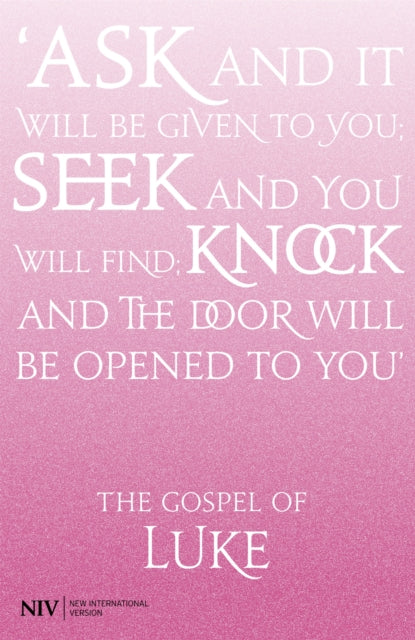 Book cover of: NIV Gospel of Luke. By: New International Version
