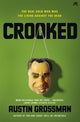 Book cover of: Crooked. By: Austin Grossman (author)