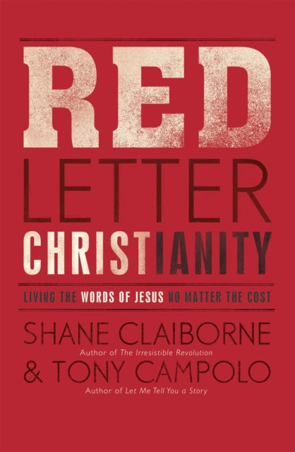 Book cover of: Red Letter Christianity. By: Shane Claiborne