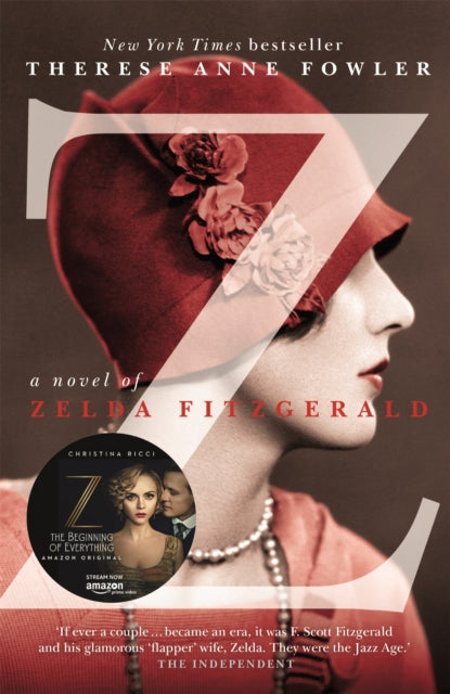 Book cover of: Z: A Novel of Zelda Fitzgerald. By: Therese Fowler