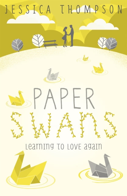 Book cover of: Paper Swans. By: Thompson, Jessica (Multimedia journalist)