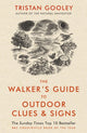 Walker's Guide to Outdoor Clues and Signs