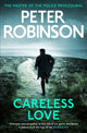 Book cover of: Careless Love. By: Robinson, Peter