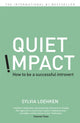 Book cover of: Quiet Impact. By: Sylvia Loehken