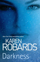 Book cover of: Darkness. By: Karen Robards
