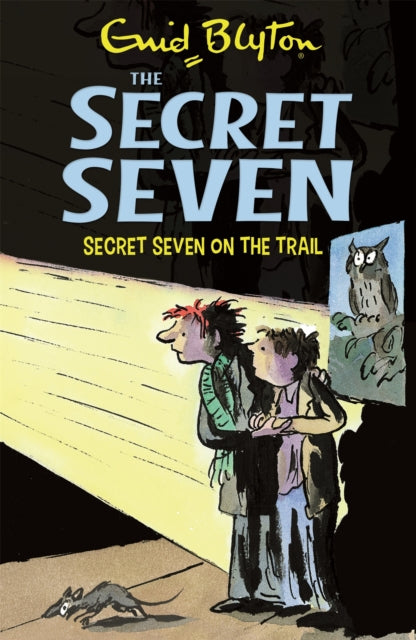 Book cover of: Secret Seven: Secret Seven On The Trail. By: Enid Blyton