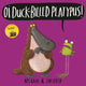Book cover of: Oi Duck-billed Platypus!. By: Kes Gray