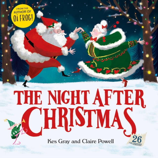 Book cover of: Night After Christmas. By: Kes Gray