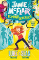 Book cover of: Jamie McFlair Vs The Boyband Generator. By: Luke Franks