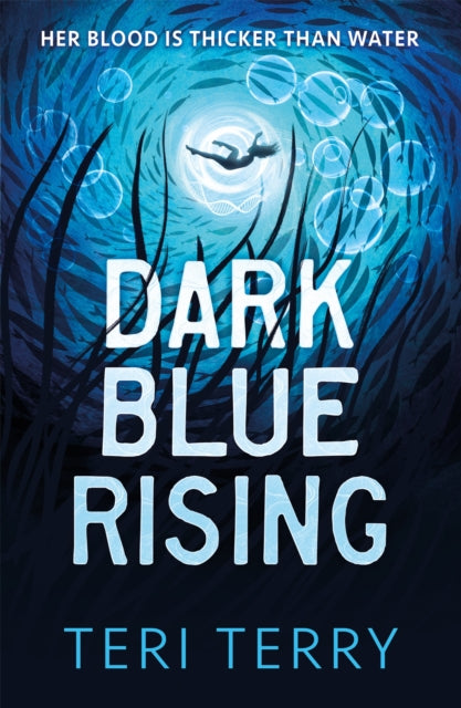 Book cover of: Dark Blue Rising. By: Teri Terry