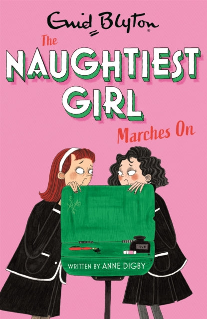Book cover of: Naughtiest Girl: Naughtiest Girl Marches On. By: Enid Blyton