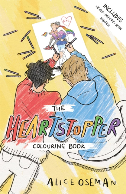 Official Heartstopper Colouring Book, The bestselling graphic novel, now on Netflix! 9781444958775 Alice Oseman