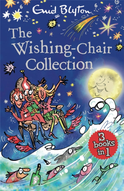 Book cover of: The Wishing-Chair Collection Books 1-3. By: Enid Blyton