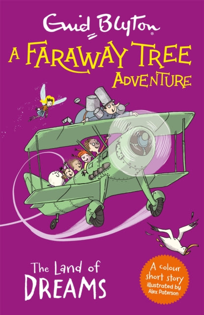 Book cover of: Faraway Tree Adventure: The Land of Dreams. By: Enid Blyton