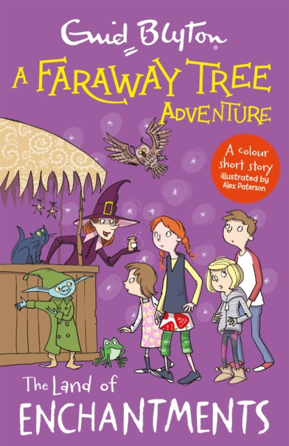 Book cover of: Faraway Tree Adventure: The Land of Enchantments. By: Enid Blyton