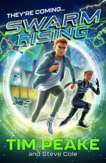 Swarm Rising, Book 1 9781444960860 Tim Peake